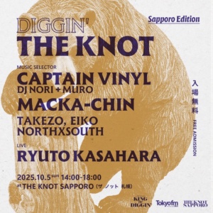 “DIGGIN’ THE KNOT 〜Sapporo Edition〜” Officially Announced!